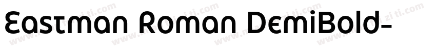 Eastman Roman DemiBold字体转换